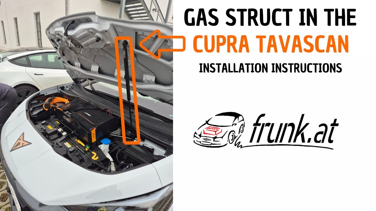 Газовая пружина в Cupra Tavascan! Инструкция по установке от Frunk.at | Багажник с газовой пружиной