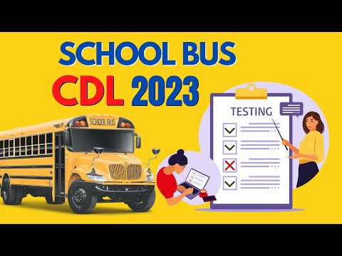 CDL SCHOOL BUS PRACTICE TEST 2023.EXAM CDL ENDORSEMENT