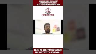 “How I Scored Band 8 in IELTS | Rohan’s Real Experience with 1:1 IELTS Coaching” #foreignprep