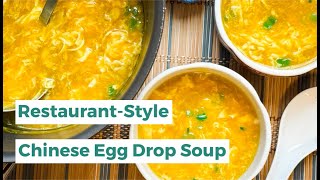 Restaurant-Style Chinese Egg Drop Soup