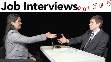 How to Interview for a Job in American English, part 5/5