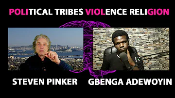 Steven Pinker: Political Tribalism, Violence, Religion and Nigeria | Cognitive Psychologist | #11