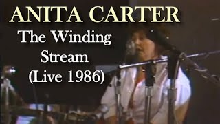 Anita Carter - The Winding Stream (Live 1986)