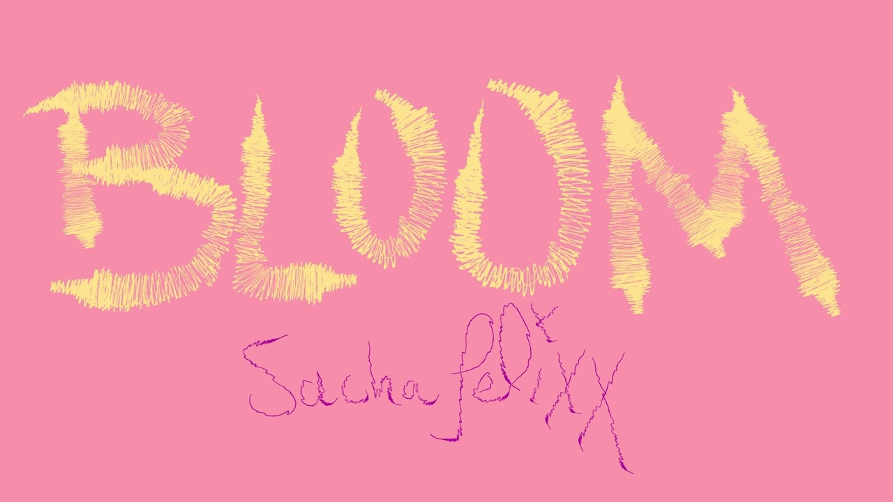 BLOOM XXX TYPE BEAT XXX SWITCHBLADEE XXX SACHA FELIXX XXX FREE
