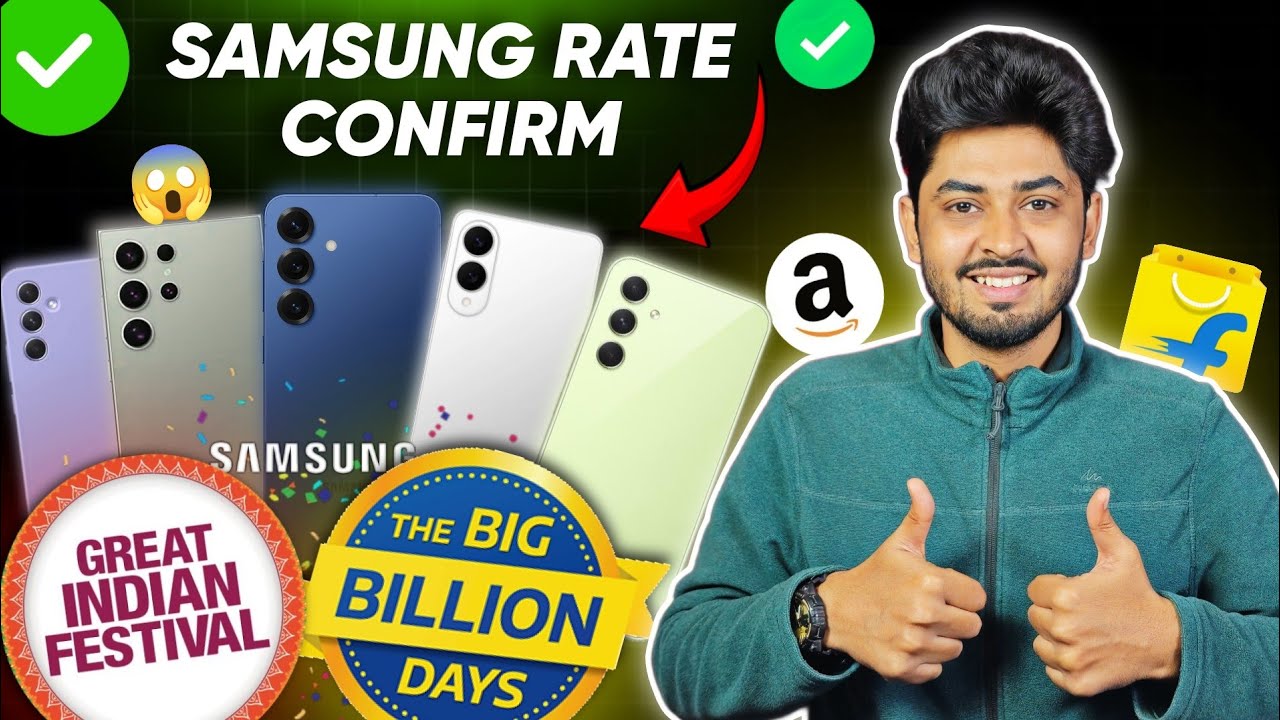 Flipkart Big Billion Day Sale Confirm Date Samsung | Samsung Price In Big Billion Day & Amazon Sale