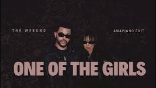 The Weeknd, JENNIE & Lily Rose Depp - One of The Girls (DirtyLanoo Amapiano Edit)