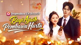 Bayi Ajaib Pembawa Harta (Sulih Suara)|🔥🔥🔥#Drama komedi#dramabox#