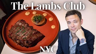 Eating at The Lambs Club. NYC. Fine Dining in a Legendary Building next to Times Square