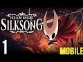 Hollow Knight: Silksong Mobile - Gameplay Walkthrough Part 1 - Mother Boss Fight (Android)