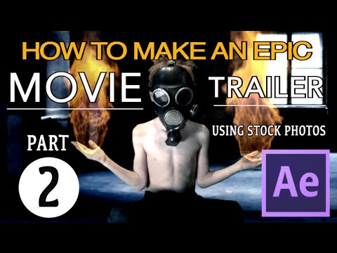 how-to-make-an-epic-movie-trailer-in-after-effects---part-2