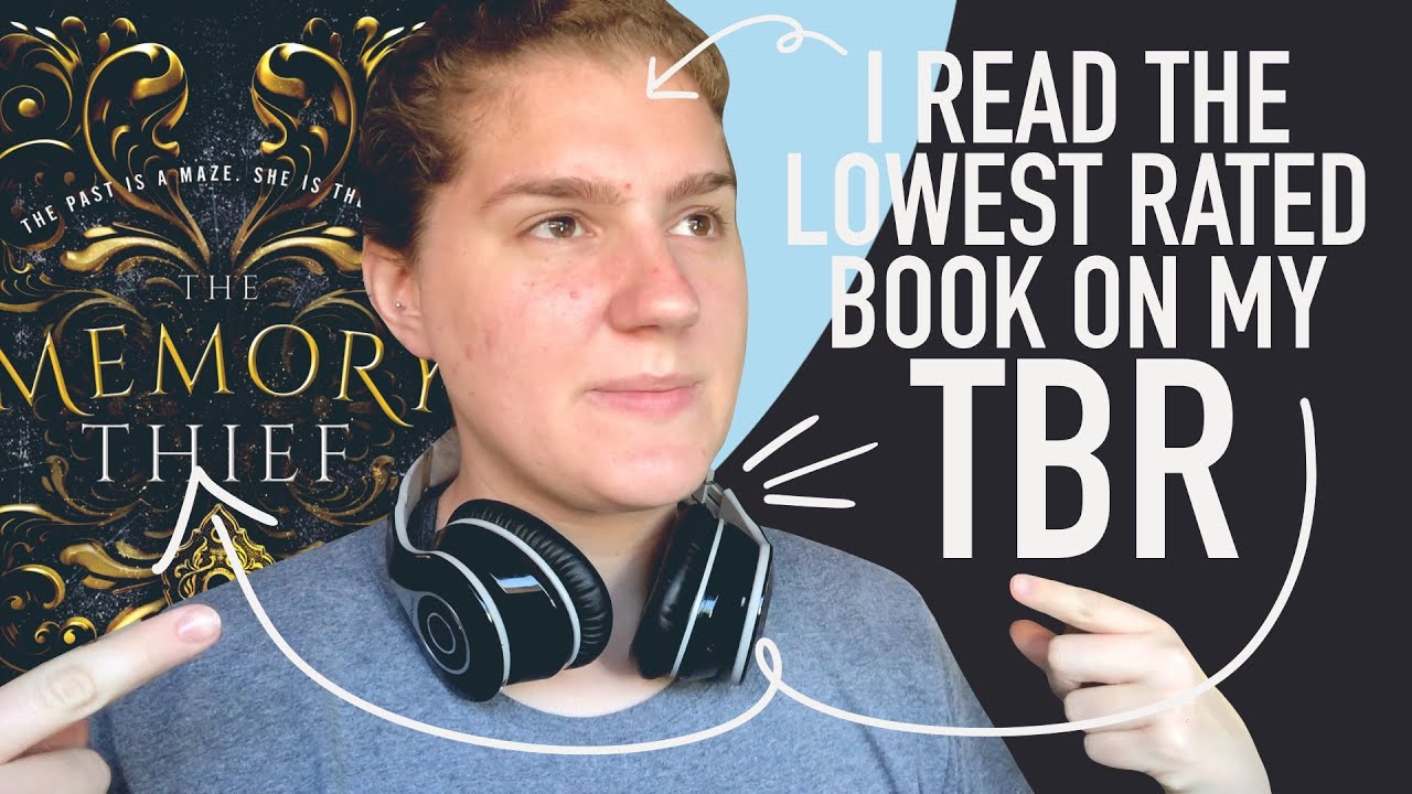 Reading The Lowest Rated Book On My TBR | The Memory Thief Review