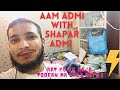 Aam admi with shapar admi