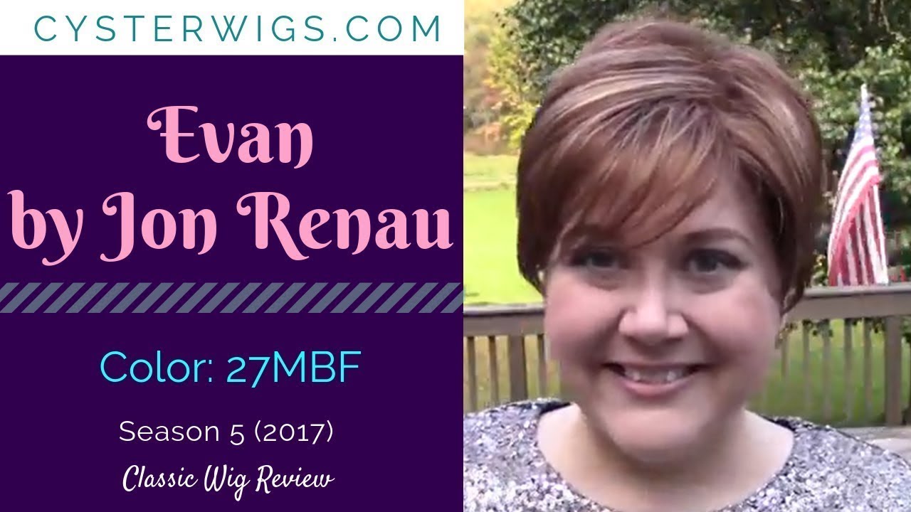 CysterWigs Wig Review: Evan by Jon Renau, Color: 27MBF  [S5E425 2017]