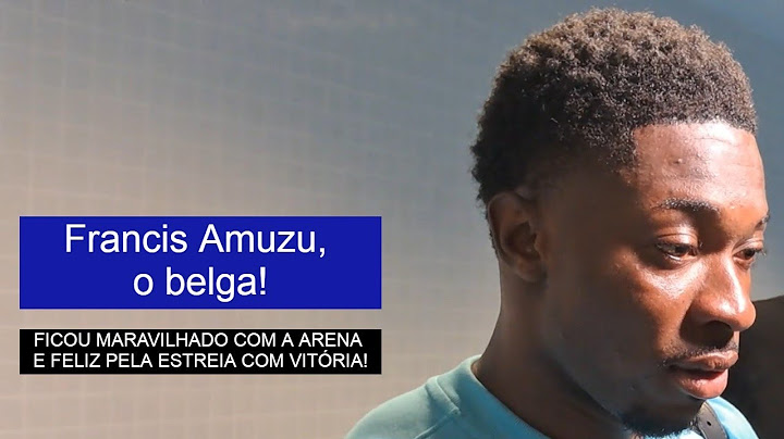 FRANCIS AMUZU ESTREIA ARENA GREMIO YOUTUBE