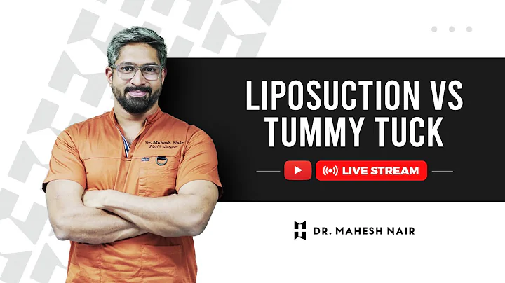 Liposuction Vs Tummy Tuck | Dr. Mahesh Nair | Cosm...