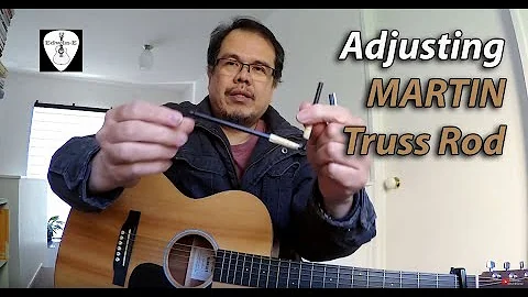 Martin Acoustic Guitar Truss Rod Adjustment DIY