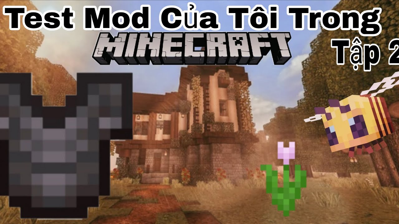 Test Mod Của Tôi Trong Minecraft Tập 2 | Long Tiến Tv - YouTube