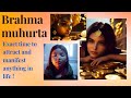 The power of brahmamuhurta time spiritualitymanifestationmeditation