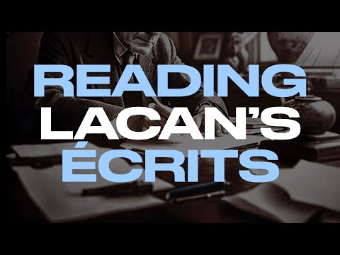 READING LACAN'S ÉCRITS (w/ Samuel McCormick of @lecturesonlacan)