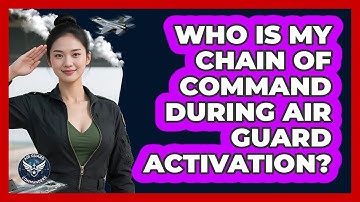 Who Is My Chain of Command During Air Guard Activation?