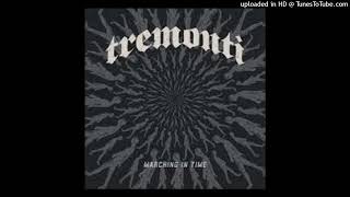 Tremonti - The Last One Of Us