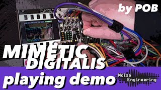 Noise Engineering Mimetic Digitalis Playing Demo by POB