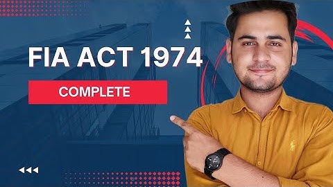 FIA ACT 1974 complete | FIA ACT 1974 mcqs | AD-FIA | 16 marks |