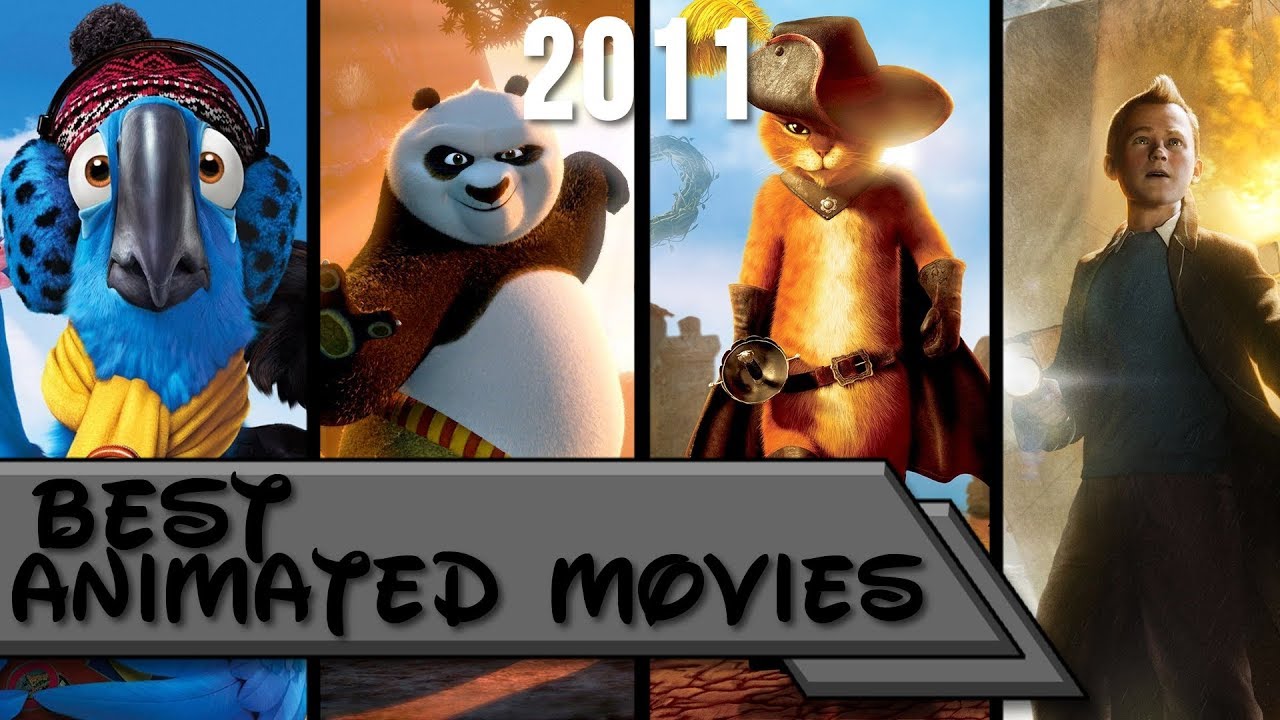 Top 10 Best Animated Movies Of 2011 💰💵 Youtube