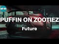 Future - PUFFIN ON ZOOTIEZ (Lyric Video)