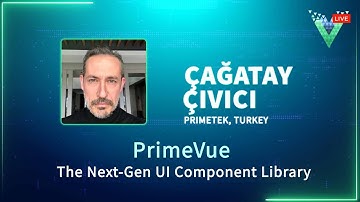 PrimeVue | The Next-Gen UI Component Library | Vue.js Live 2024