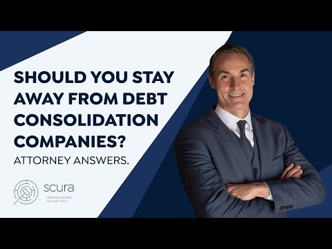 Should You Stay Away From Debt Consolidation Companies? Attorney Answers.