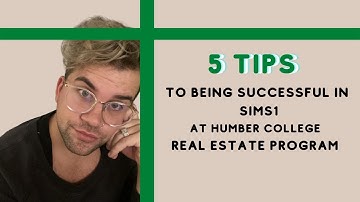 Humber College Real Estate Salesperson Program Simulation 1| 5 easy tips in being successful