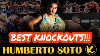 5 Humberto Soto Greatest Knockouts