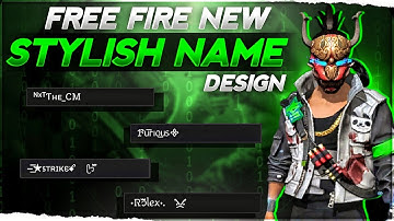 Free Fire New Stylish Name Design Tutorial || Best Unique Name Style With Fonts