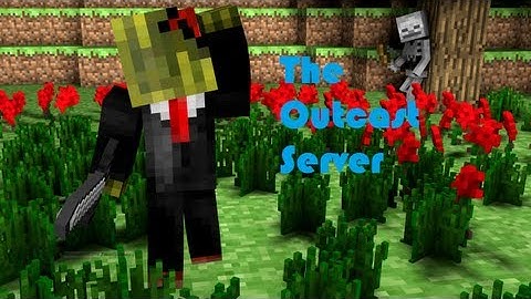 Minecraft | The Outcast Server | 1 | "1.7 Features" |