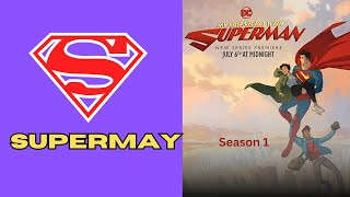 My Adventures with Superman Season 1 Review| SuperMay