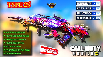 Best TYPE 25 Attachments For Cod Mobile // Fast ADS + No RECOIL // Call Of Duty: Mobile #codm