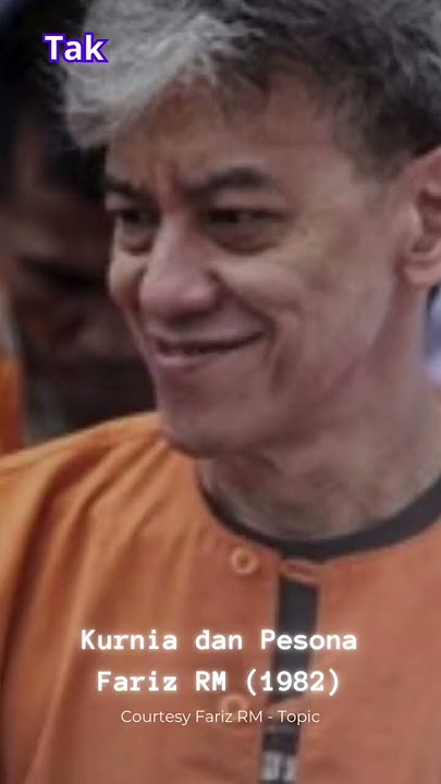 Faris RM - Kurnia dan Pesona (1982) #FarizRM #MusikKlasik #KurniaDanPesona #Peristiwa #PopProgresif