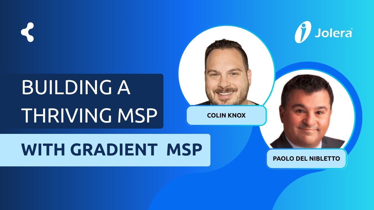 New Jolera Partner Interview Series: Colin Knox - Founder \u0026 CEO at Gradient MSP