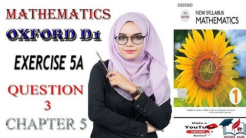 D1 Math Oxford Review Exercise 5A Question No 3 chapter 5 complete solution