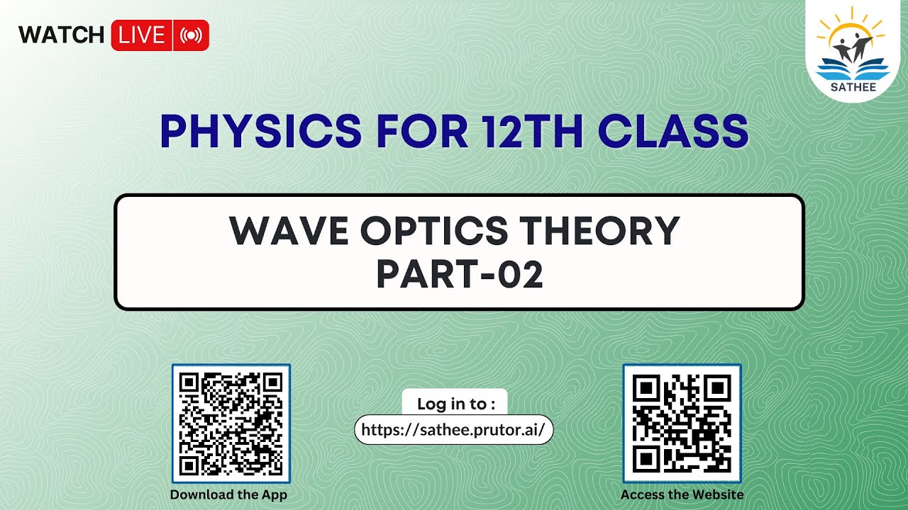 Physics Class 12th | Wave Optics Theory Part-2 - YouTube