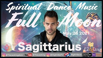 Spiritual Dance Music Lunar Eclipse Full Moon Sagittarius Mercury Retrograde Celebration May 26 2021
