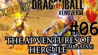 Dragon Ball Xenoverse [Lets Play #06] - The Adventures of Hercule (Mr.Satan) & A Quick Apology