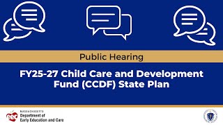 FY25-27 CCDF State Plan Public Hearing