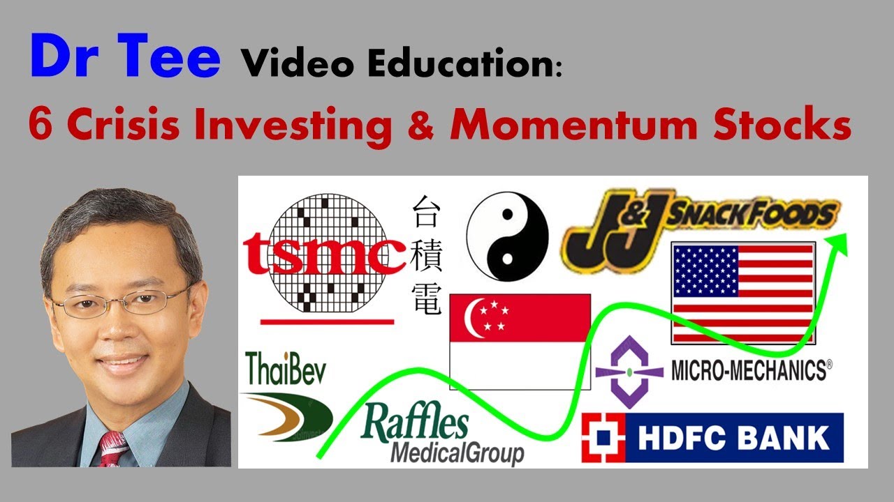 Dr Tee Life Changing 20 Min Talk 6 Crisis Investing  Momentum Stocks