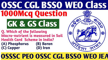 1000 Statics Gk Mcqs // GK & GS Class 1 //CGL BSSO WEO JEA Class // Selected Question For Govt Exams