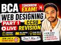 Tomorrow BCA Exam? Web Designing Part 1 Live Session 🔥 CCSU Students Join Fast