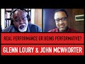 Identity Politics on Stage and Campus | Glenn Loury &amp; John McWhorter | The Glenn Show