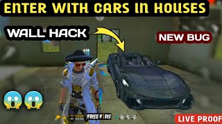 Enter With Cars In Houses || Car Lekar Ghar Ke Andar Kaise Jaye Free Fire Me || 101% Working 