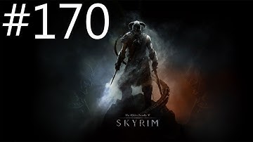 The Elder Scrolls V: Skyrim HD Playthrough Part 170 | DanQ8000